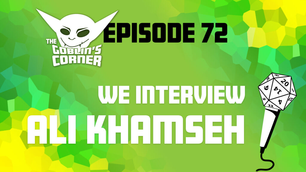 Episode 72: We Interview Ali Khamseh