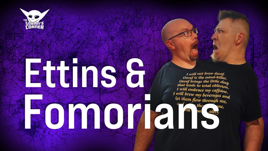 Episode 111: Ettins & Fomorians