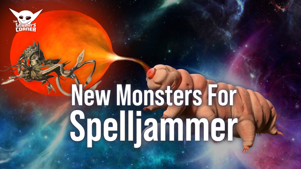 Episode 193 - New Monsters for Spelljammer 5e